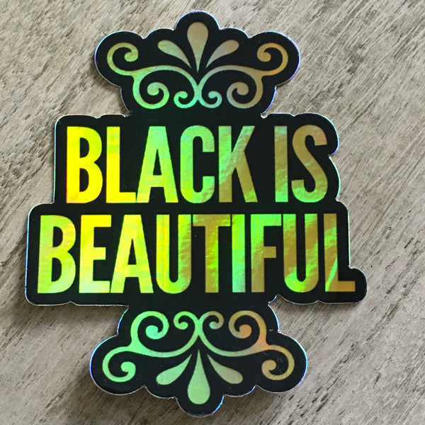 Black Is Beautiful holographic sticker | sticker