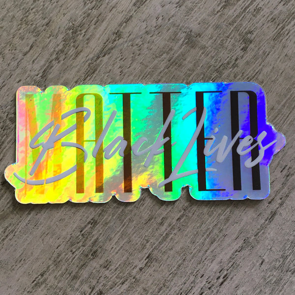 Black Lives Matter holographic sticker | sticker